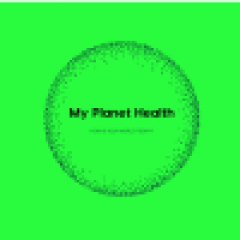 My planet is. Health planet. my planet.